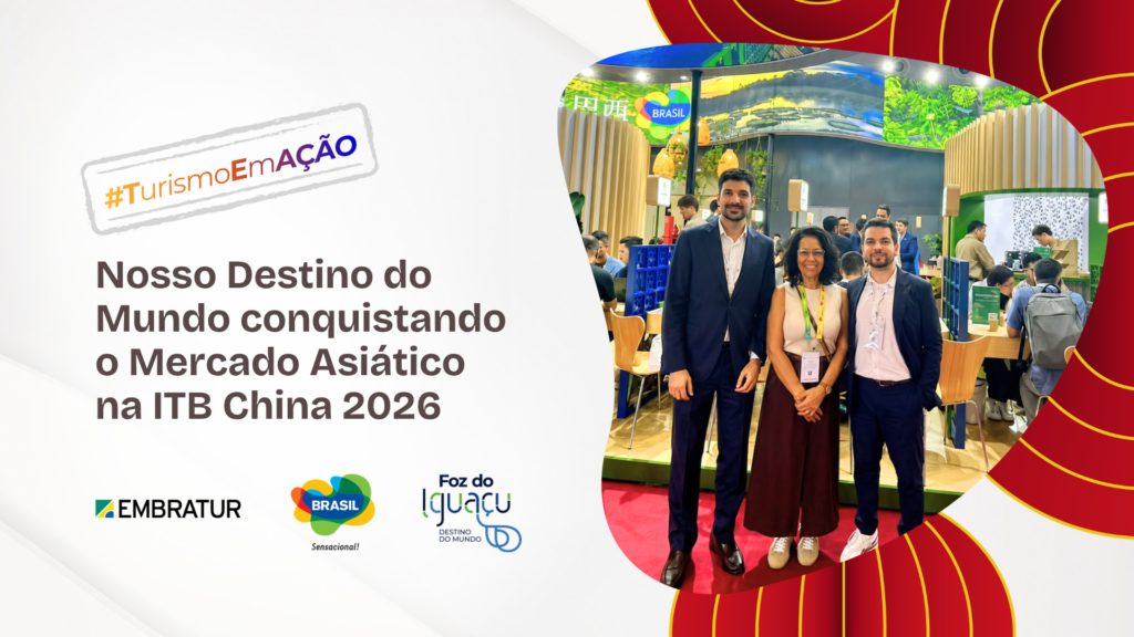 Foz do Iguaçu na ITB China 2026